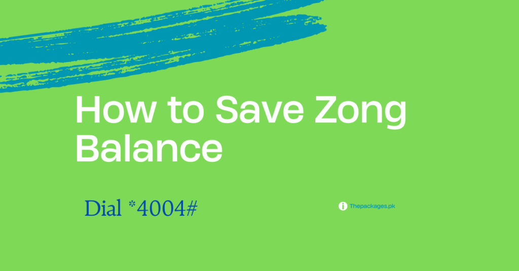 Zong Balance Save Offer