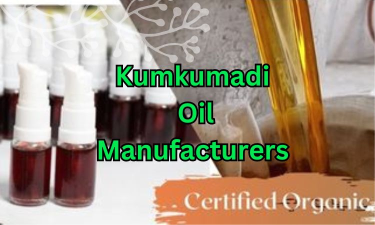 Kumkumadi oil manufacturers