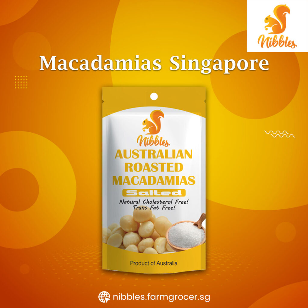 Macadamias singapore