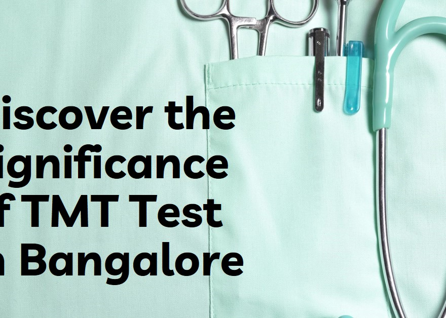 TMT Test in Bangalore