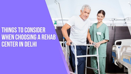 Rehab Center in Delhi