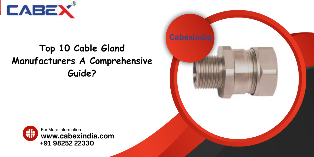 Cable Gland Manufacturer