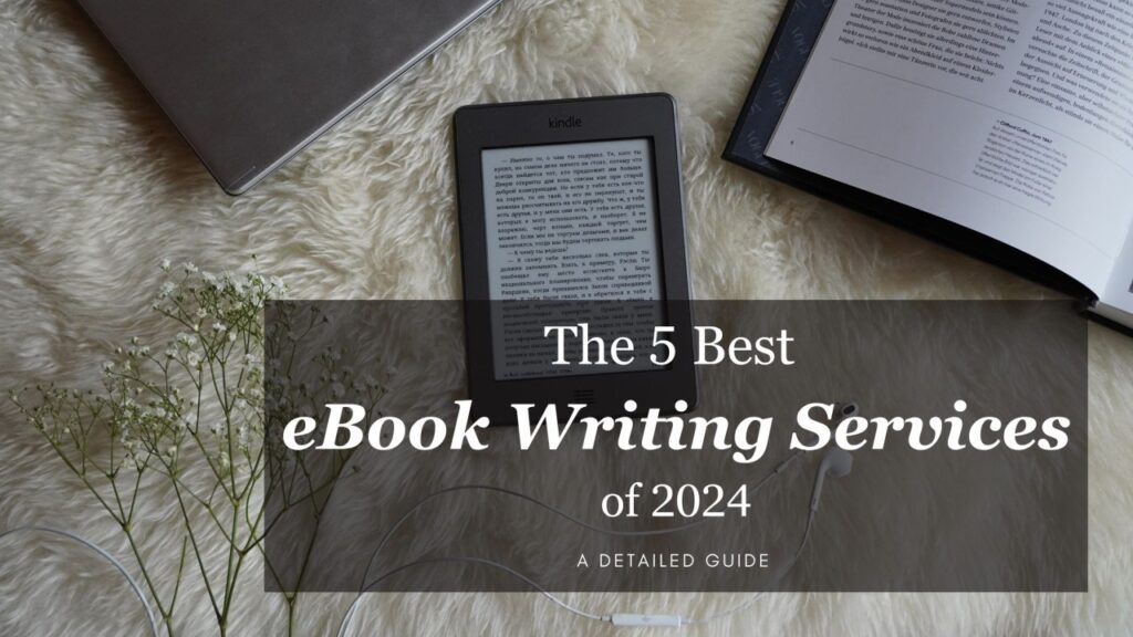 The Best Cheap Ebook Writing Services for Authors on a Tight Budget