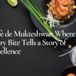 Cafè de Mukteshwar Restaurant: Where Every Bite Tells a Story of Excellence