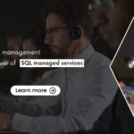 Evolution of data management - leverage the power of SQL managed services