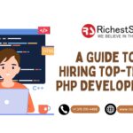 A Guide to Hiring Top-Tier PHP Developers