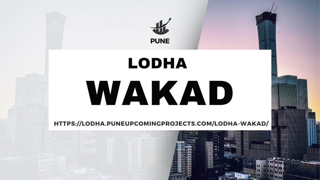 Lodha Wakad Pune