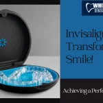 Invisalign Transform Your Smile!