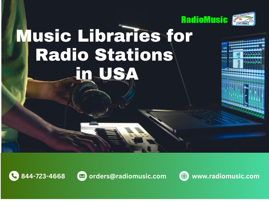 Music Libraries for Radio Stations in USA