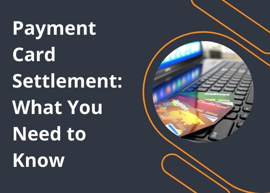 Payment Card Settlement