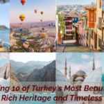 Turkey Top 5 Destinations From the Enchanting Wonders of Istanbul to the Captivating Wonderland