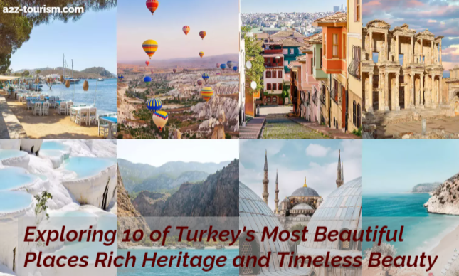 Turkey Top 5 Destinations From the Enchanting Wonders of Istanbul to the Captivating Wonderland