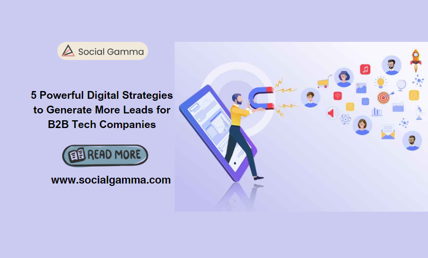 B2B tech digital marketing agency