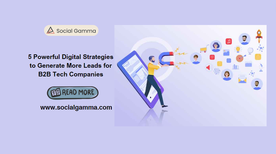 B2B tech digital marketing agency