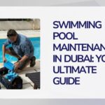 swimming pool maintenance company in Dubai