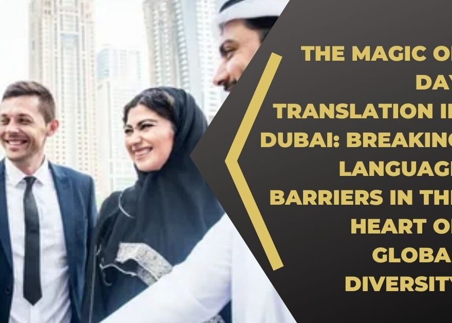 Day Translation in Dubai