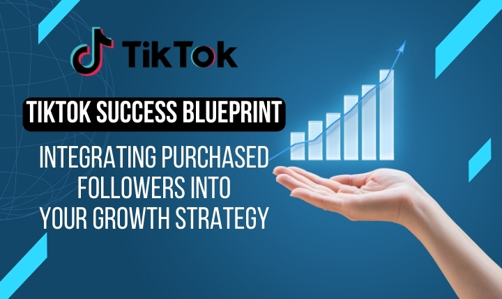 Integrating Purchased Followers into Your Growth Strategy