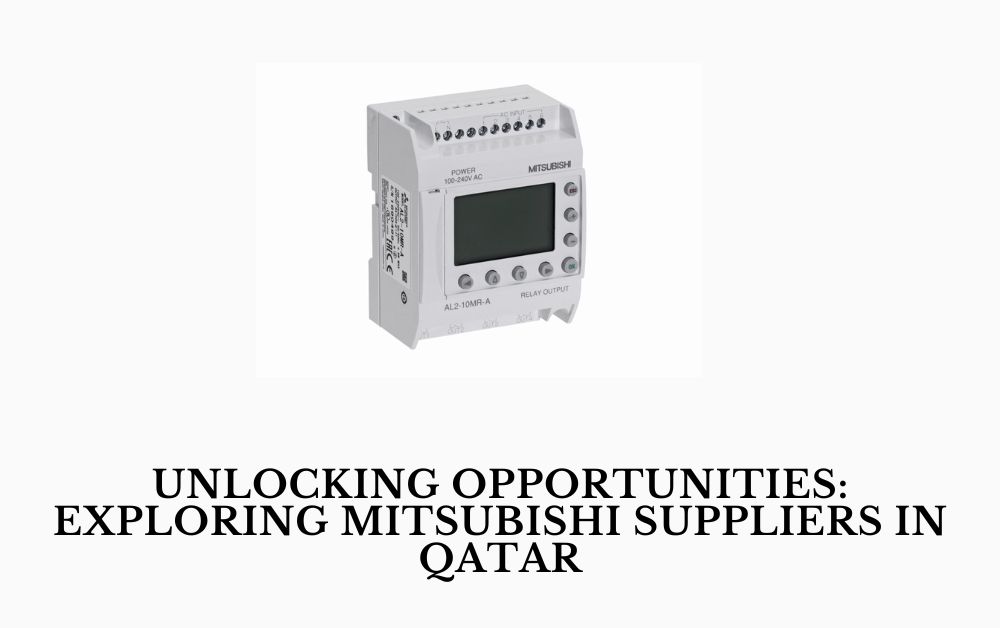 Unlocking Opportunities Exploring Mitsubishi Suppliers in Qatar