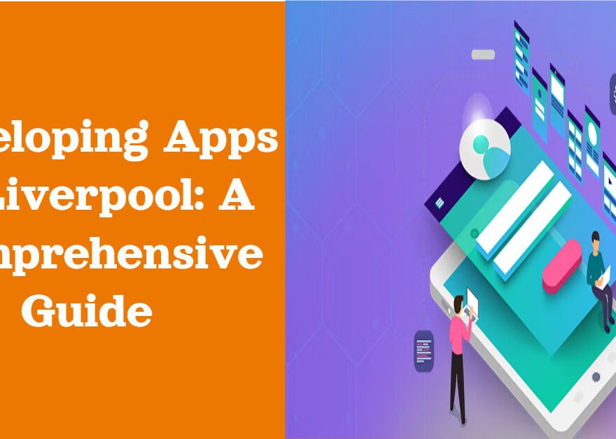 Liverpool app development