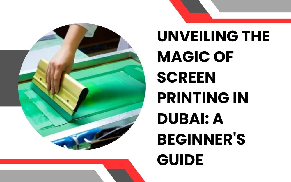 screen printing Dubai