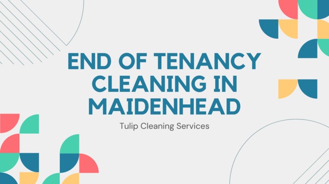 end of tenancy cleaning maidenhead