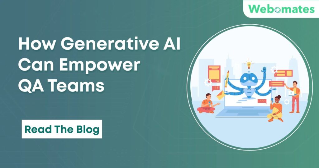 How Generative AI can empower QA Teams