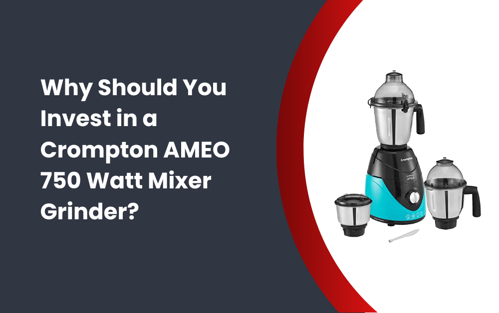 Crompton Ameo 750 Watt Mixer Grinder