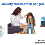 anxiety treatment in Bangalore