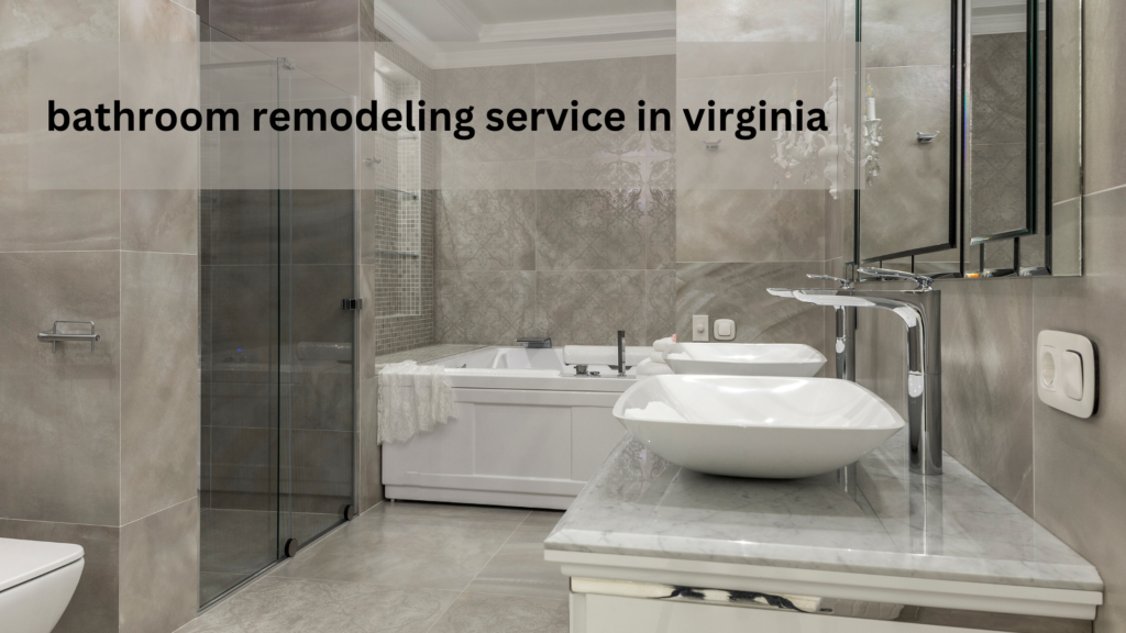 Customized Excellence: bathroom remodeling service in virginia