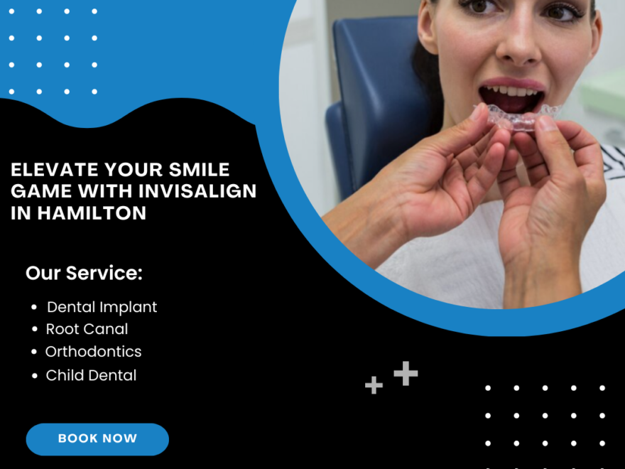 Invisalign in Hamilton