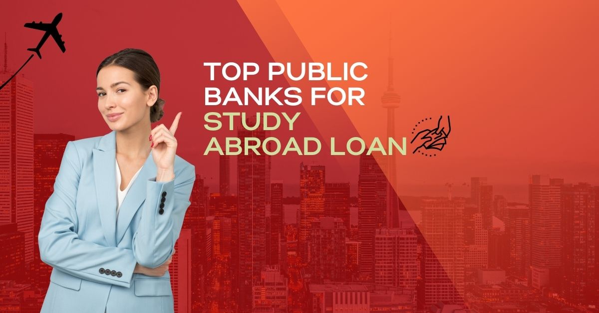 top public sector banks for study abroad loan