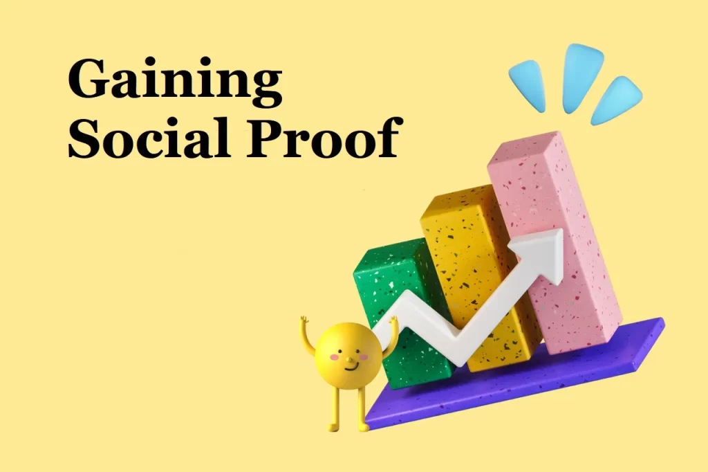 Gaining Social Proof