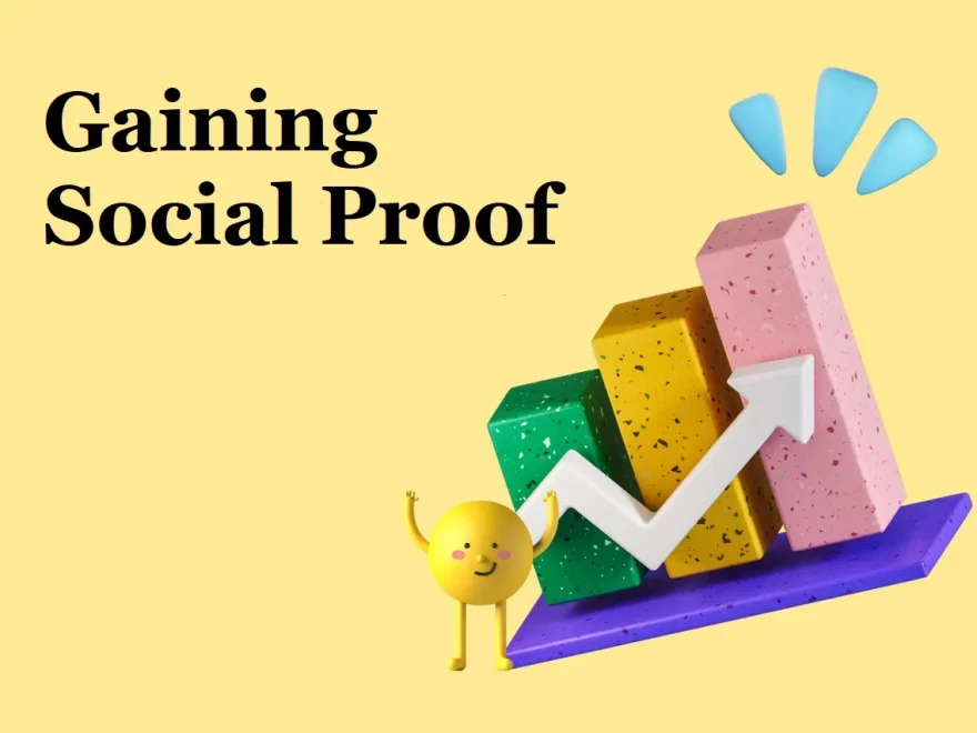 Gaining Social Proof