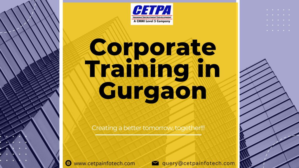 Unlocking Success with Corporate Training in Gurgaon: A Comprehensive Guide