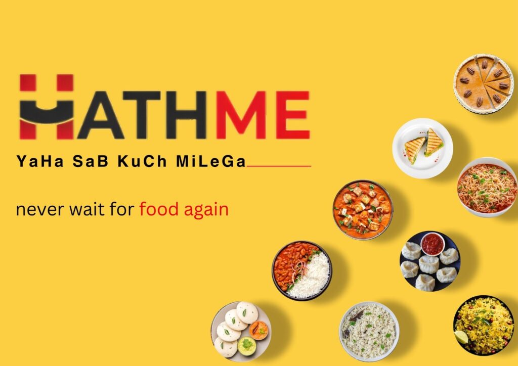 Delicious Delights: HathMe Food Delivery in Delhi NCR