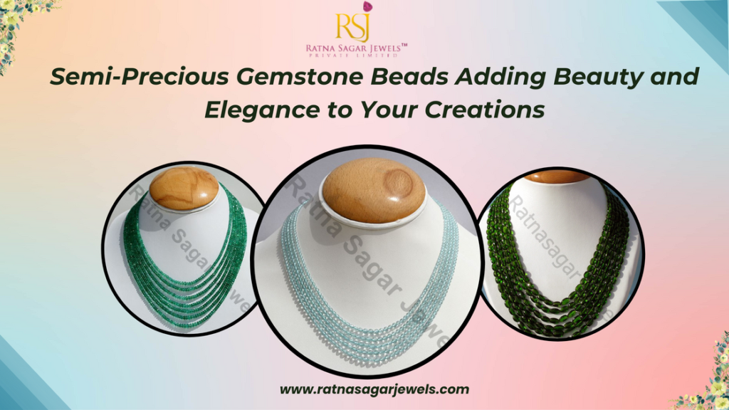 Semi Precious Gemstone Beads