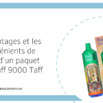 Les avantages et les inconvénients de l’achat d’un paquet de 10 Puff 9000 Taff