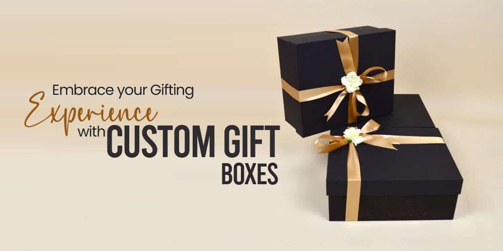 Custom Gift Boxes