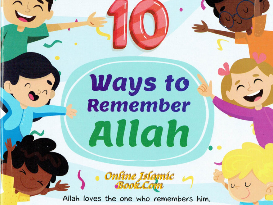 Ways to Remember Allah