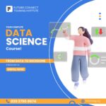 Why You Should Consider a Data Science Course at Future Connect Training