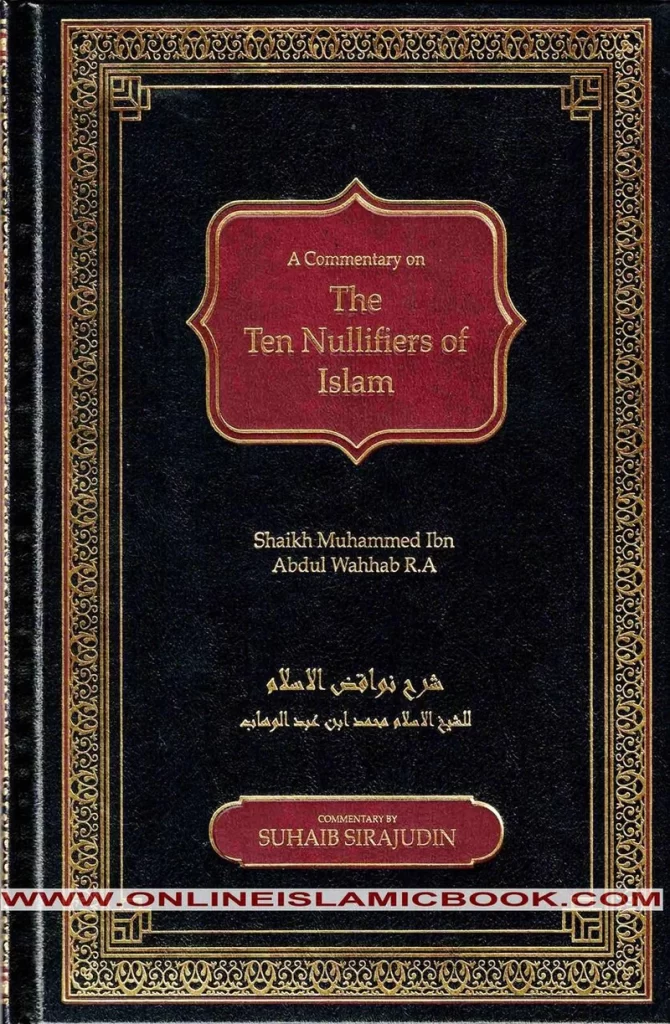 Ten Nullifiers Of Islam