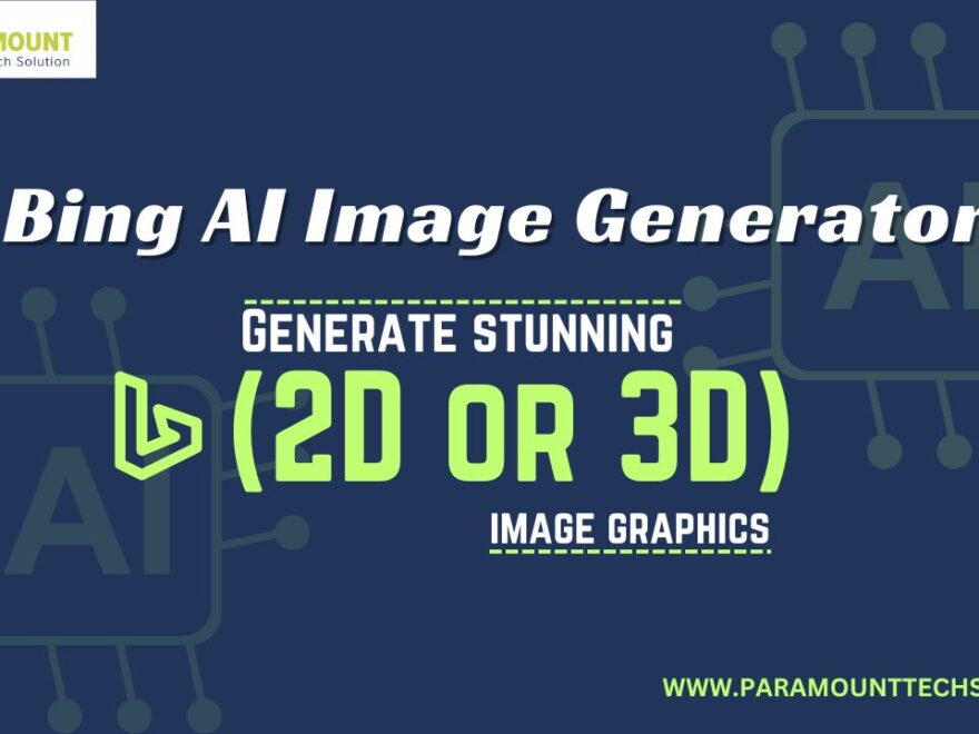 Revolutionizing Digital Imagery by Bing AI Image Generator