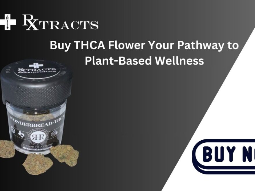 Buy THCA Flower Your Pathway to Plant-Based Wellness