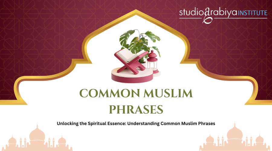 Common Muslim Phrases