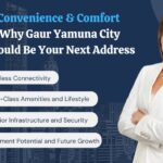 Convenience & Comfort Why Gaur Yamuna City Should Be Your Next Address