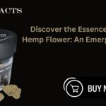 Discover the Essence of THCA Hemp Flower An Emerging Market