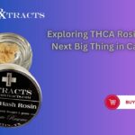 Exploring THCA Rosin oz The Next Big Thing in Cannabis