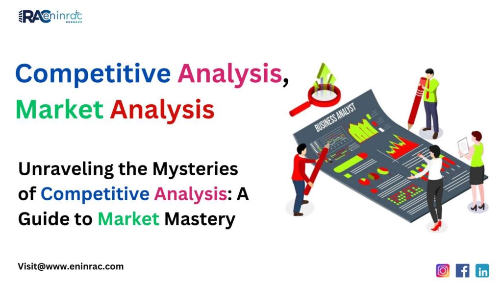 Competitive Analysis, Market Analysis, Competitor Analysis Competition, Competitor Research, Competitive Market Analysis