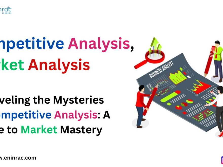 Competitive Analysis, Market Analysis, Competitor Analysis Competition, Competitor Research, Competitive Market Analysis