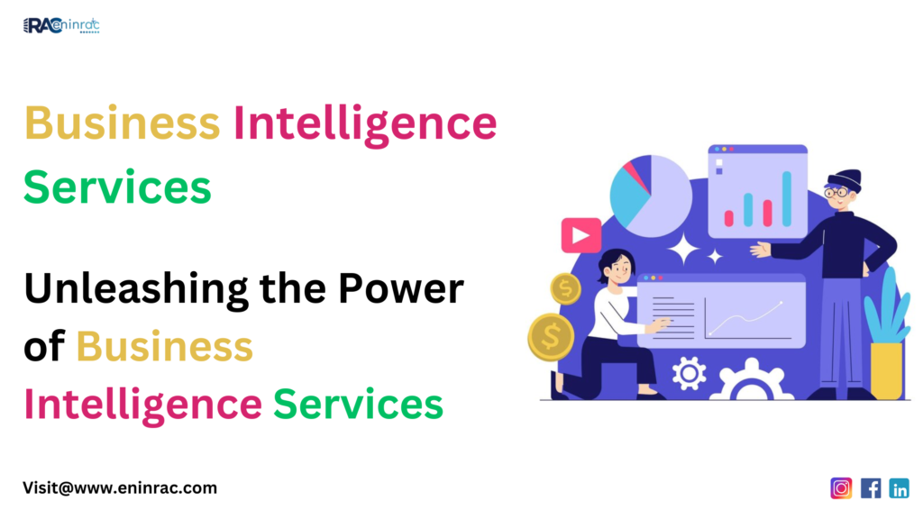 Business Intelligence Services, BI Intelligence, Market Intelligence